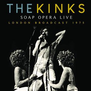 Soap Opera Live - KINKS (CDs)
