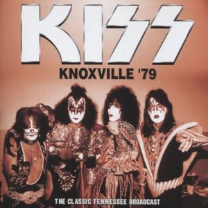 KNOXVILLE ’79 - KISS (CDs)