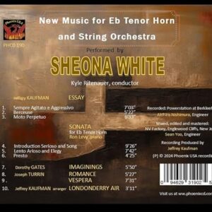 Sheona White performs "New Music for Eb Tenor Horn and String Orchestra" - Phoenix USA (CDs)