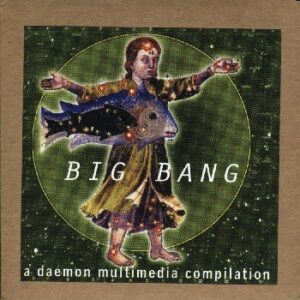 Big Bang: A Daemon Multimedia Compilation [Enhanced CD] - Various Artists (CDs)