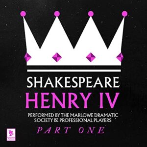Henry IV, Pt. 1: Argo Classics - Shakespeare, William (CDs)