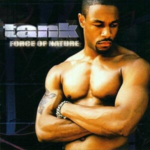 FORCE OF NATURE - Tank (CDs)