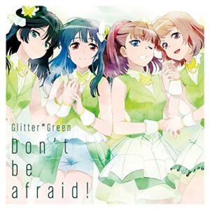 Don't Be Afraid (Ltd/Cd/Blu-Ray) - GLITTER GREEN (CDs)