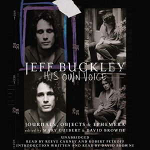 Jeff Buckley Lib/E: His Own Voice - Guibert, Mary (CDs)