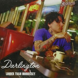 Louder Than Morrissey - Darlington (CDs)