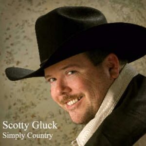 Scotty Gluck - Simply Country - Scott Gluck (CDs)