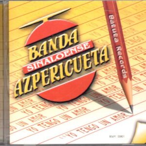 Yo Tengo Un Amor - Banda Sinaloense Azpericueta (CDs)