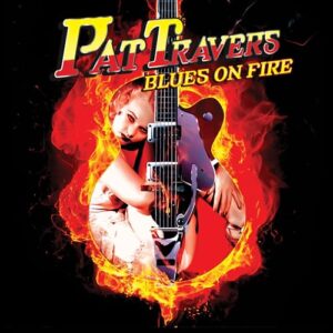 Blues on Fire - TRAVERS,PAT (CDs)