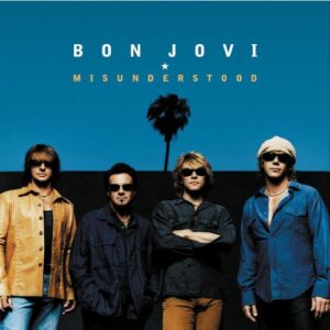 Misunderstood / Everyday - Bon Jovi (CDs)