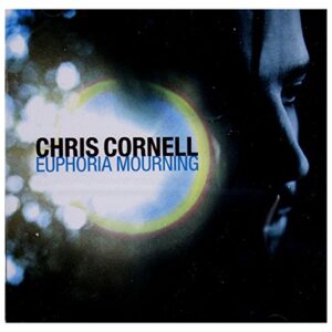 Euphoria Mourning - Chris Cornell (CDs)