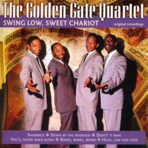 Sing Low, Sweet Chariot - Golden Gate Quartet (CDs)