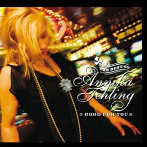 Good for You: The Best of Annika Fehling - Annika Fehling (CDs)