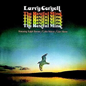 Restful Mind (2018 reissue) - CORYELL,LARRY (CDs)