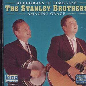 Amazing Grace - STANLEY BROTHERS (CDs)