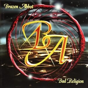 Bad Religion - Brazen Abbott (CDs)