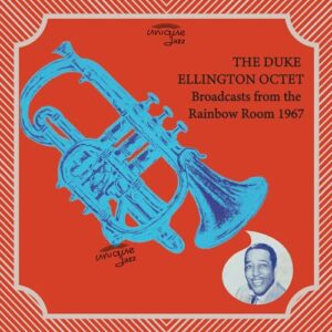 Broadcasts from the Rainbow Room 1967 - Duke Ellington (CDs)