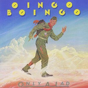 Only a Lad - Oingo Boingo (CDs)