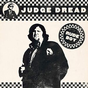 Rude Boy - Judge Dread (CDs)