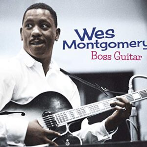 Boss Guitar+7 Bonus Tracks - Montgomery, Wes (CDs)