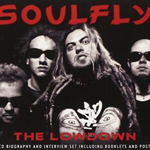 Lowdown Unauthorized - Soulfly (CDs)