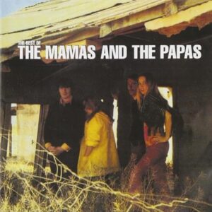 The Best of The Mamas and the Papas - MAMAS & THE PAPAS (CDs)