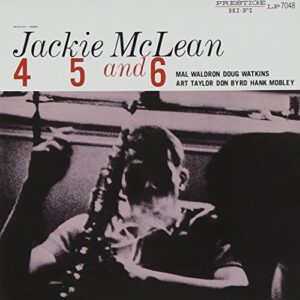 4 5 & 6 - McLean, Jackie (CDs)