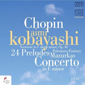 Chopin: Piano Works - Aimi Kobayashi; Warsaw Philharmonic Orchestra (CDs)