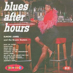 Blues After Hours - JAMES,ELMORE (CDs)