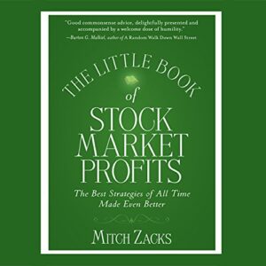 The Little Book Of Stock Market Profits: The Best Strategies of All Time Made Even Better - Zacks, Mitch (CDs)