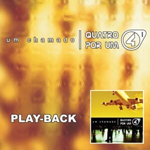 Cdpb.Um Chamado - Quatro Por Um - QUATRO POR UM (CDs)