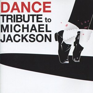 Dance Tribute to Michael Jackson - Various Artists (CDs)