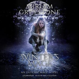 Winter's Mage: 2 - Greystone, Miriam (CDs)