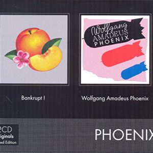 Bankrupt + Wolfgang Amadeus Phoenix - PHOENIX (CDs)