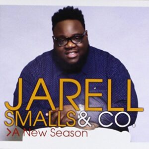 A New Season - Jarell Smalls & Co. (CDs)