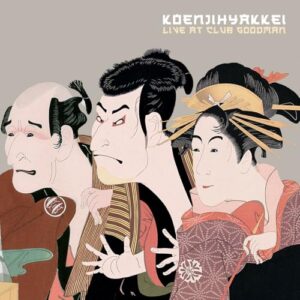 Live at Club Goodman - Koenjihyakkei (CDs)