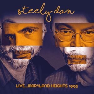 Live...Maryland Heights 1993 - Steely Dan (CDs)