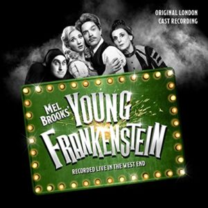 Mel Brooks' Young Frankenstein (CDs)