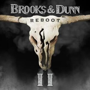 Reboot II [CD] - Brooks & Dunn (CDs)