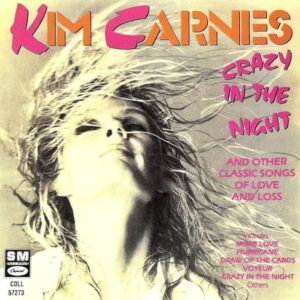 Crazy in the Night By Kim Carnes (1994-04-27) - Kim Carnes (CDs)