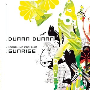 (Reach Up For The) Sunrise - Duran Duran (CDs)