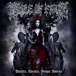 Darkly Darkly Venus Aversa - Cradle Of Filth (CDs)