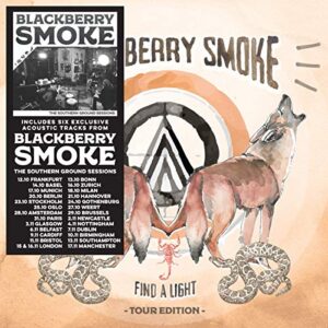 Find A Light (European Tour 6 Bonus Tracks Edition - Blackberry Smoke (CDs)
