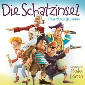 Die Schatzinsel Von Robert Louis Stevenson - Gelesen Von Bodo Primus (CDs)