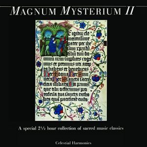 Magnum Mysterium II, A Special 2 1/2 Hour Collection of Sacred Music Classics - VARIOUS ARTISTS (CDs)