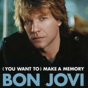 (You Want To) Make a Memory, Pt. 1 - Bon Jovi (CDs)