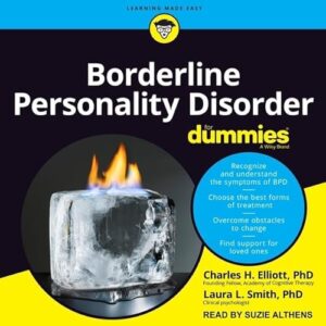 Borderline Personality Disorder for Dummies - H Elliott, Charles (CDs)