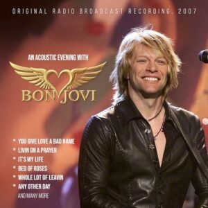 An Acoustic Evening With / Radio Broadcast - Bon Jovi (CDs)