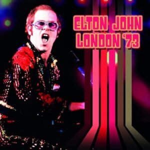 Live In London 1973 - Elton John (CDs)