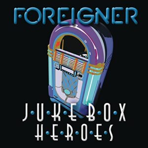 Juke Box Heroes - Foreigner (CDs)