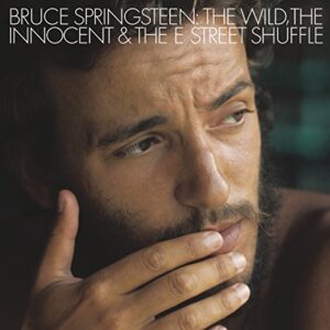 The Wild, The Innocent And The E Street Shuffle - Bruce Springsteen (CDs)